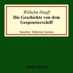 Die Geschichte von dem Gespensterschiff
