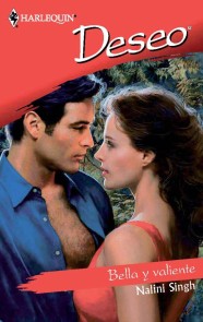 BELLA Y VALIENTE