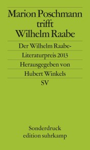 Marion Poschmann trifft Wilhelm Raabe