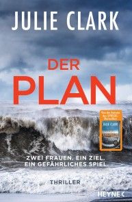 Der Plan - Zwei Frauen. Ein Ziel. Ein gefährliches Spiel. Foto №1