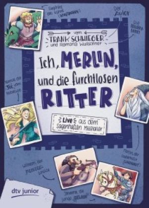 Ich, Merlin, und die furchtlosen Ritter Foto №1