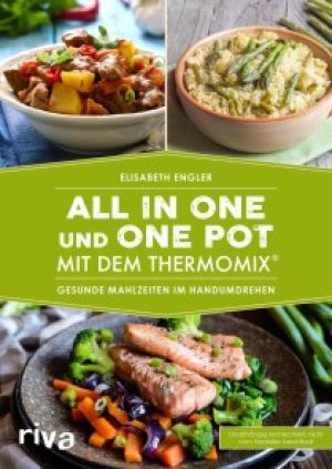 All in one und One Pot mit dem Thermomix® Foto №1