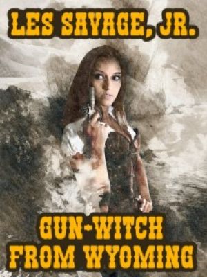 Gun-Witch From Wyoming Foto №1