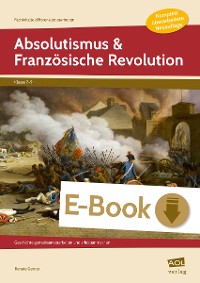 Absolutismus & Französische Revolution