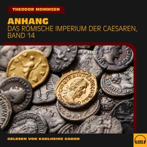 Anhang (Das Römische Imperium der Caesaren