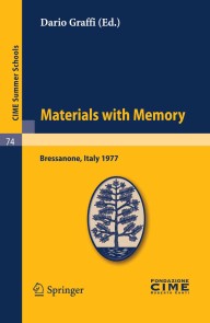 Materials with Memory