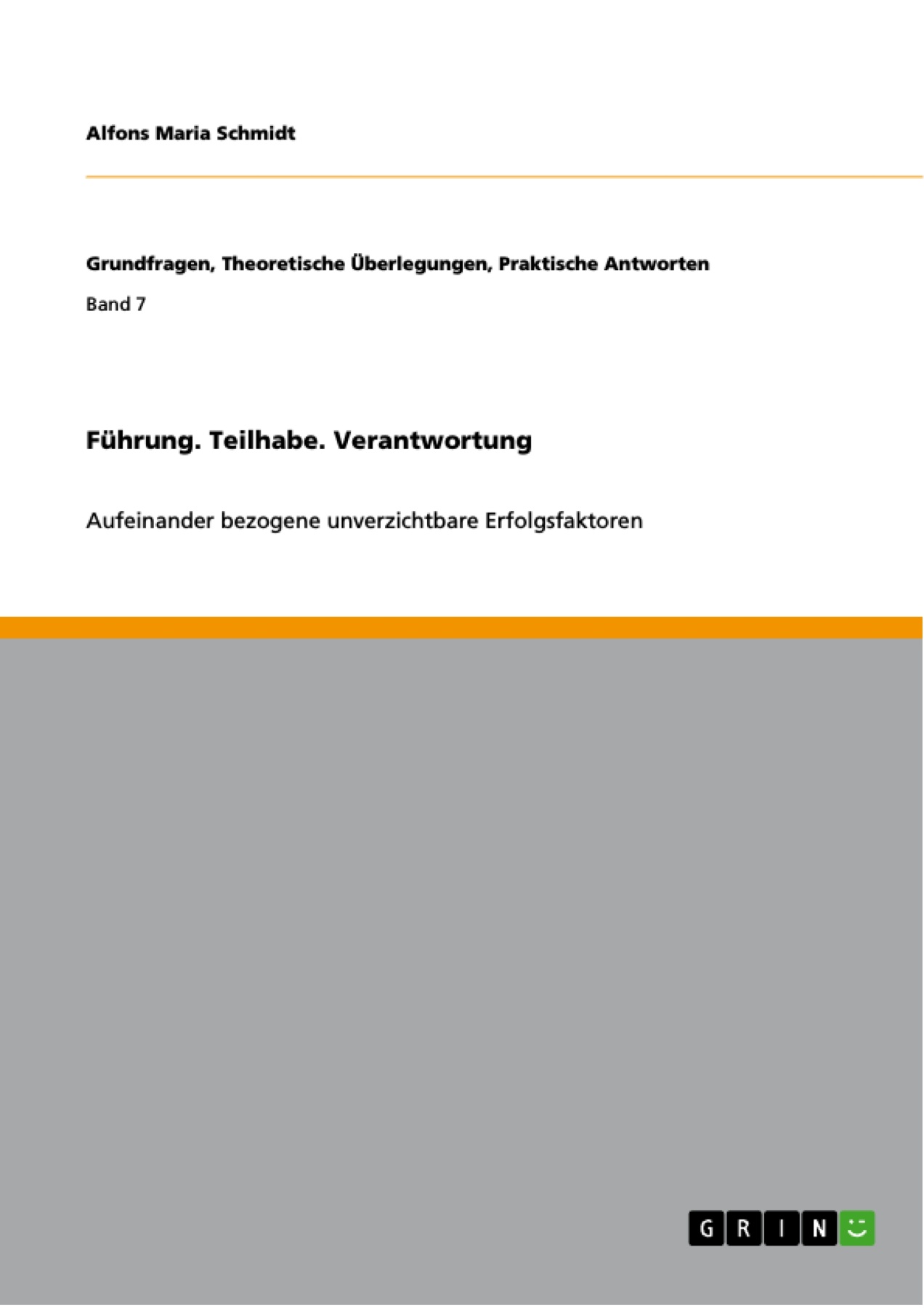 Führung. Teilhabe. Verantwortung