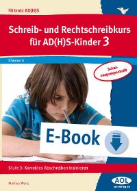 Schreib-/Rechtschreibkurs für AD(H)S-Kinder 3 SAS