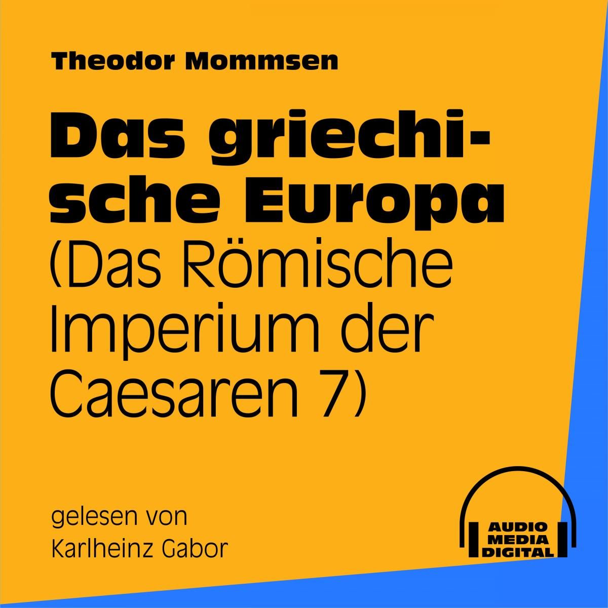Das griechische Europa