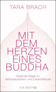 Mit dem Herzen eines Buddha