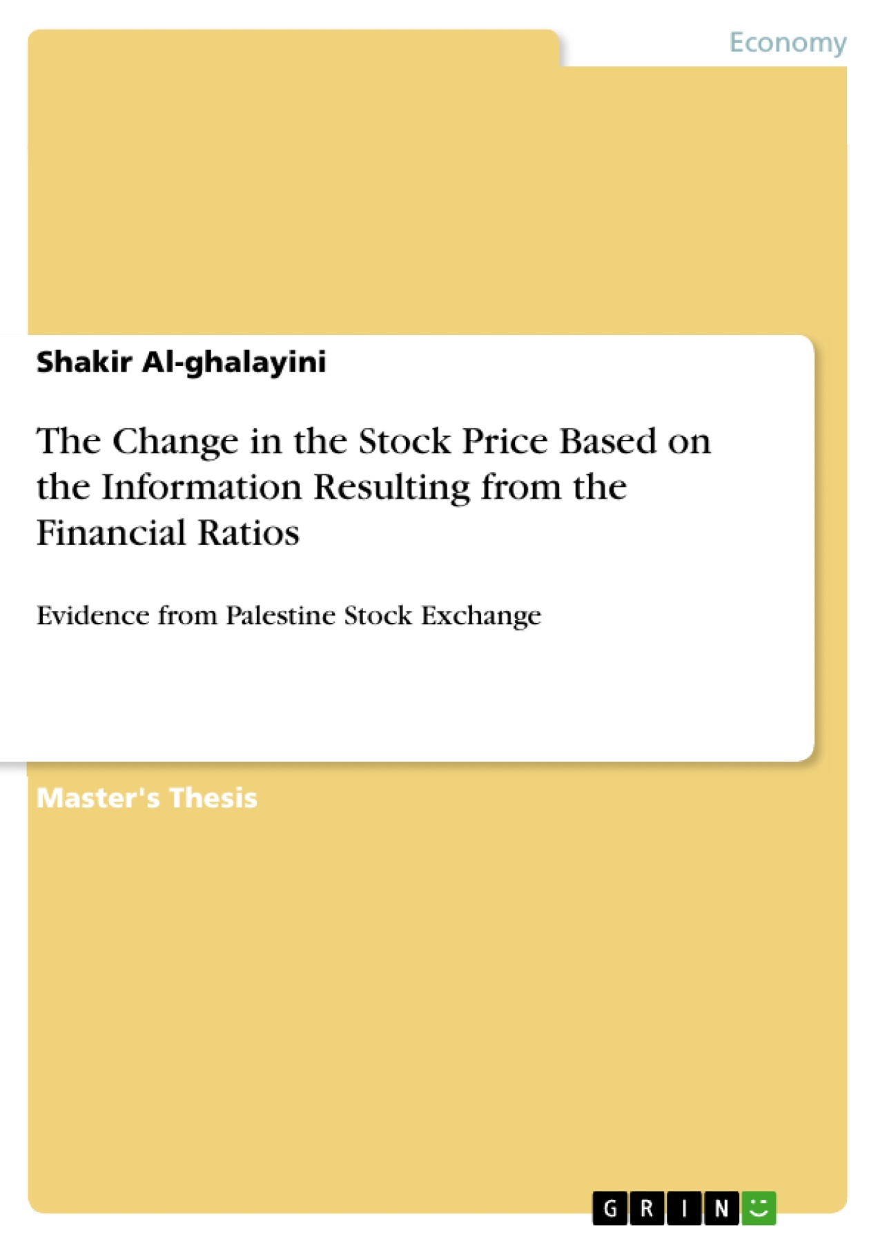 The Change in the Stock Price Based on the Information Resulting from the Financial Ratios