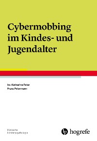 Cybermobbing im Kindes- und Jugendalter