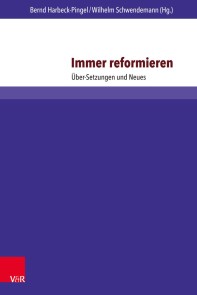 Immer reformieren
