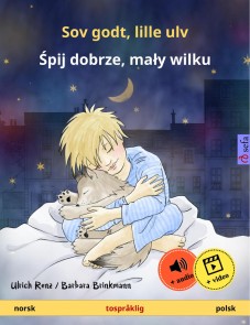 Sov godt, lille ulv - Śpij dobrze, mały wilku (norsk - polsk)