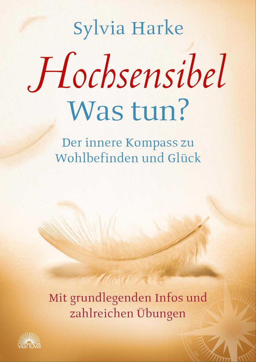 Hochsensibel Was tun?