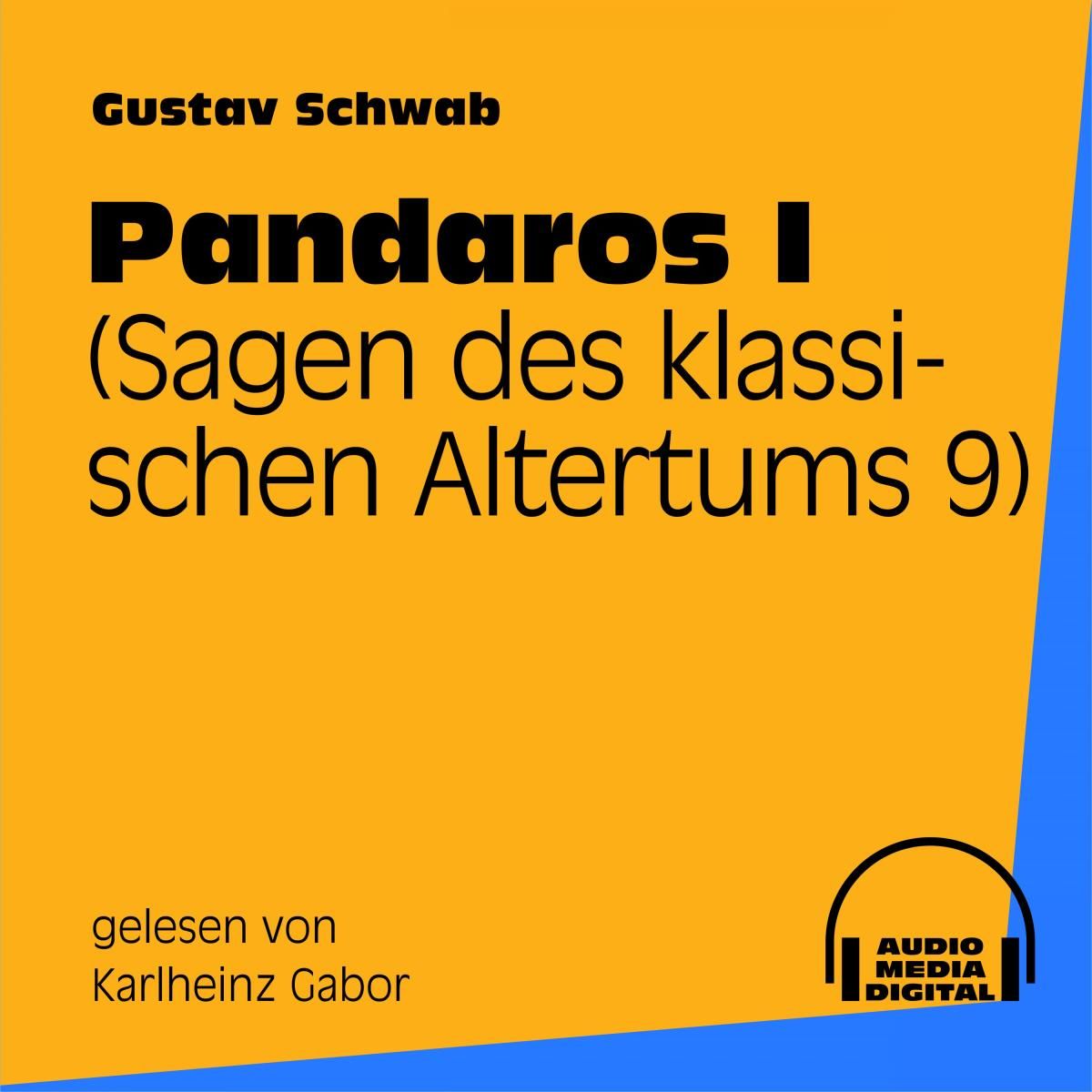 Pandaros I (Sagen des klassischen Altertums 9)