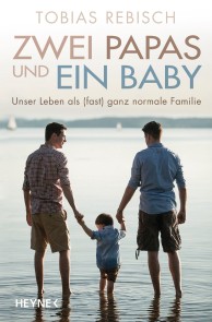 Zwei Papas und ein Baby