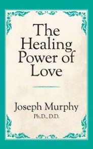 The Healing Power of Love
