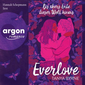 Everlove - Bis übers Ende dieser Welt hinaus