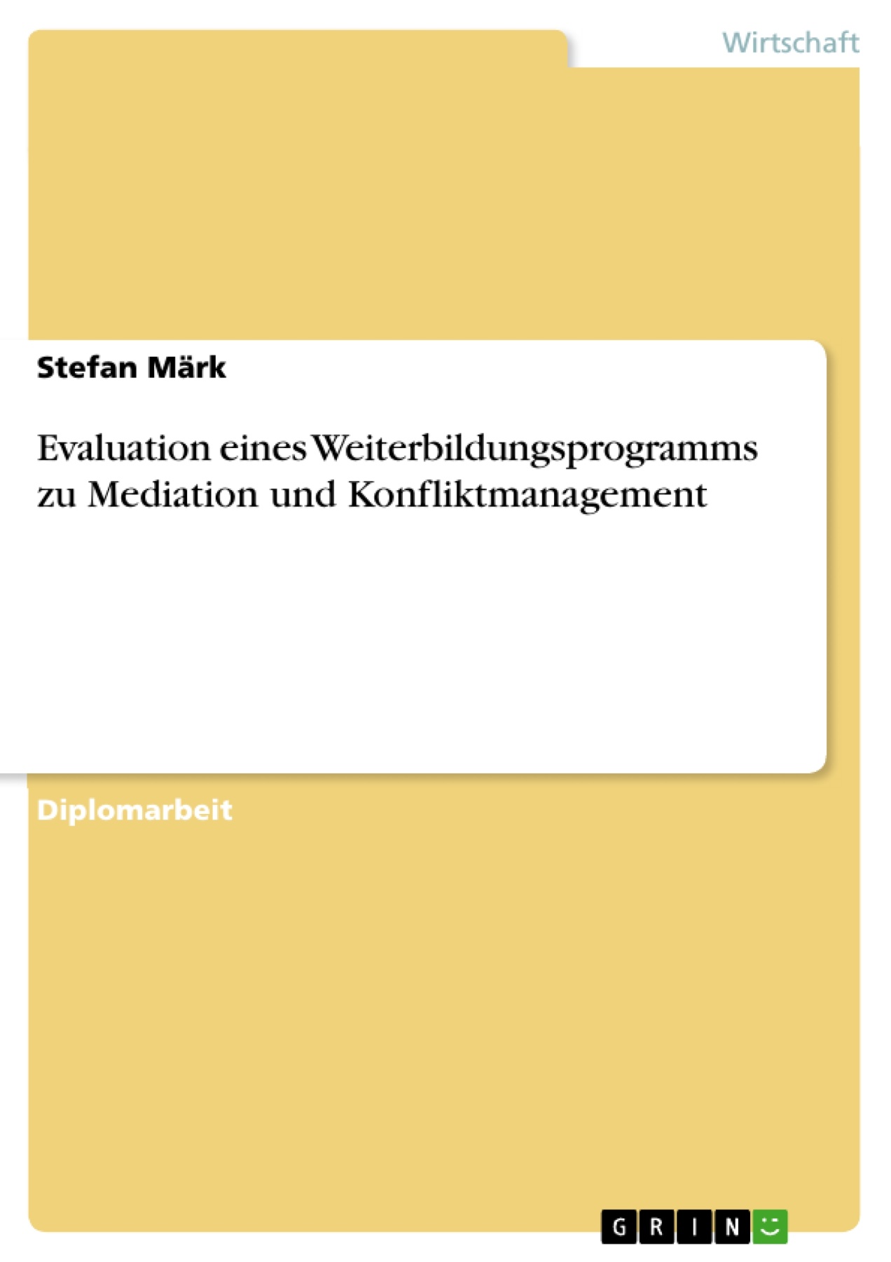 Evaluation eines Weiterbildungsprogramms zu Mediation und Konfliktmanagement