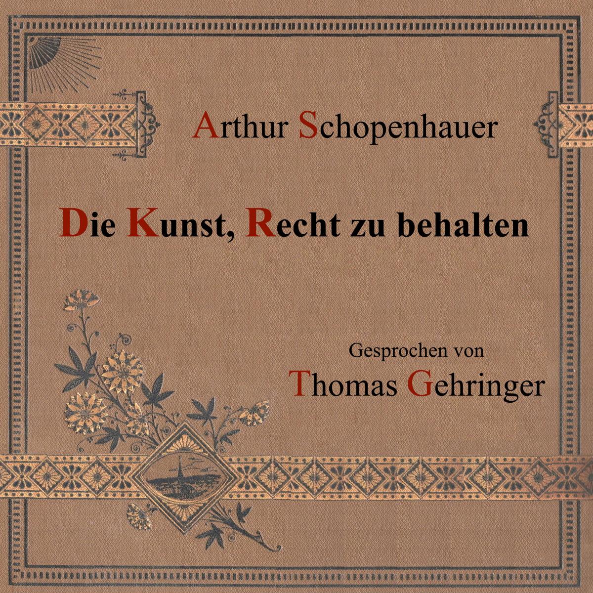 Die Kunst, Recht zu behalten