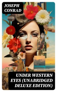 Under Western Eyes (Unabridged Deluxe Edition)