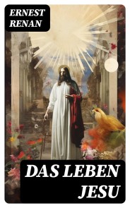 Das Leben Jesu