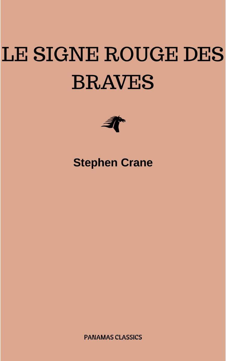 Le Signe Rouge des Braves