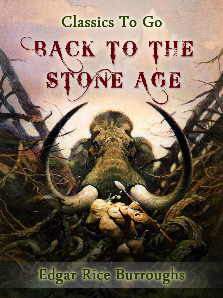 Back to the Stone Age