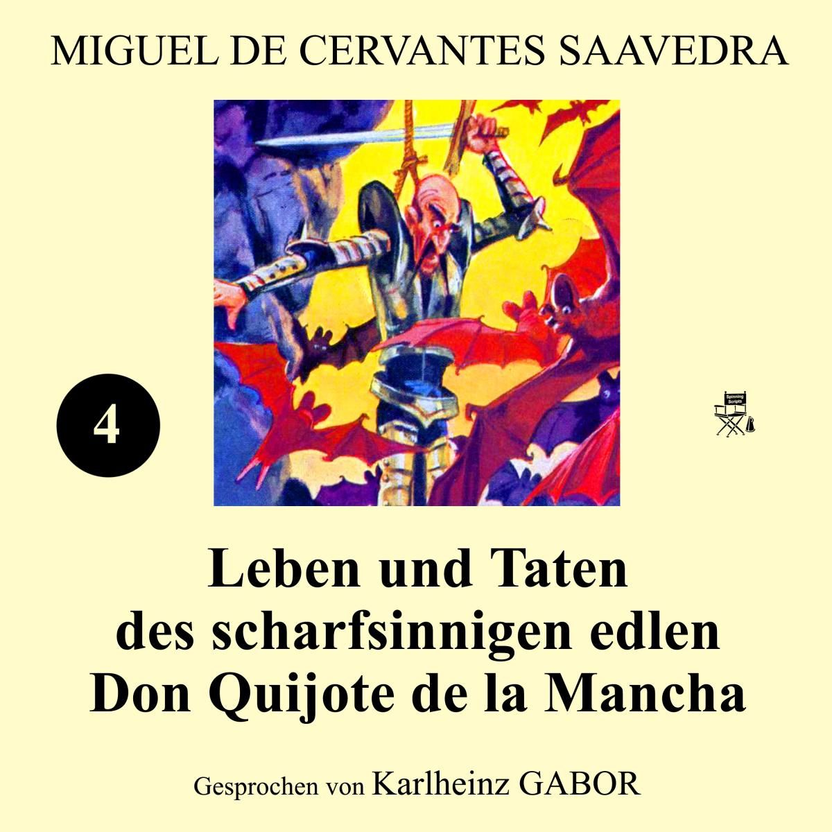 Leben und Taten des scharfsinnigen edlen Don Quijote de la Mancha (Buch 4)