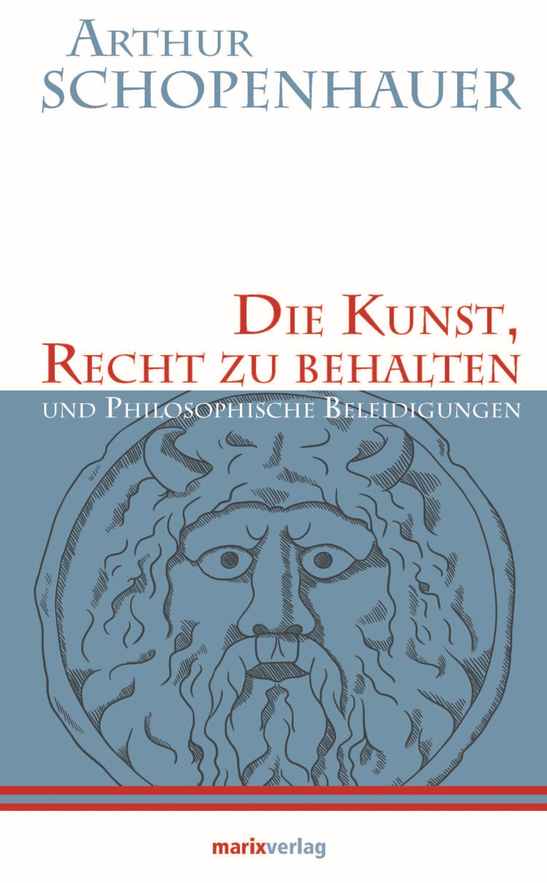 Die Kunst, Recht zu behalten