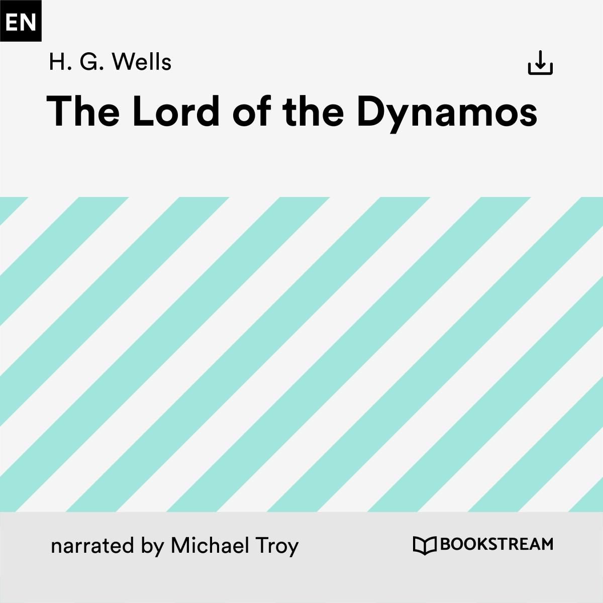 The Lord of the Dynamos