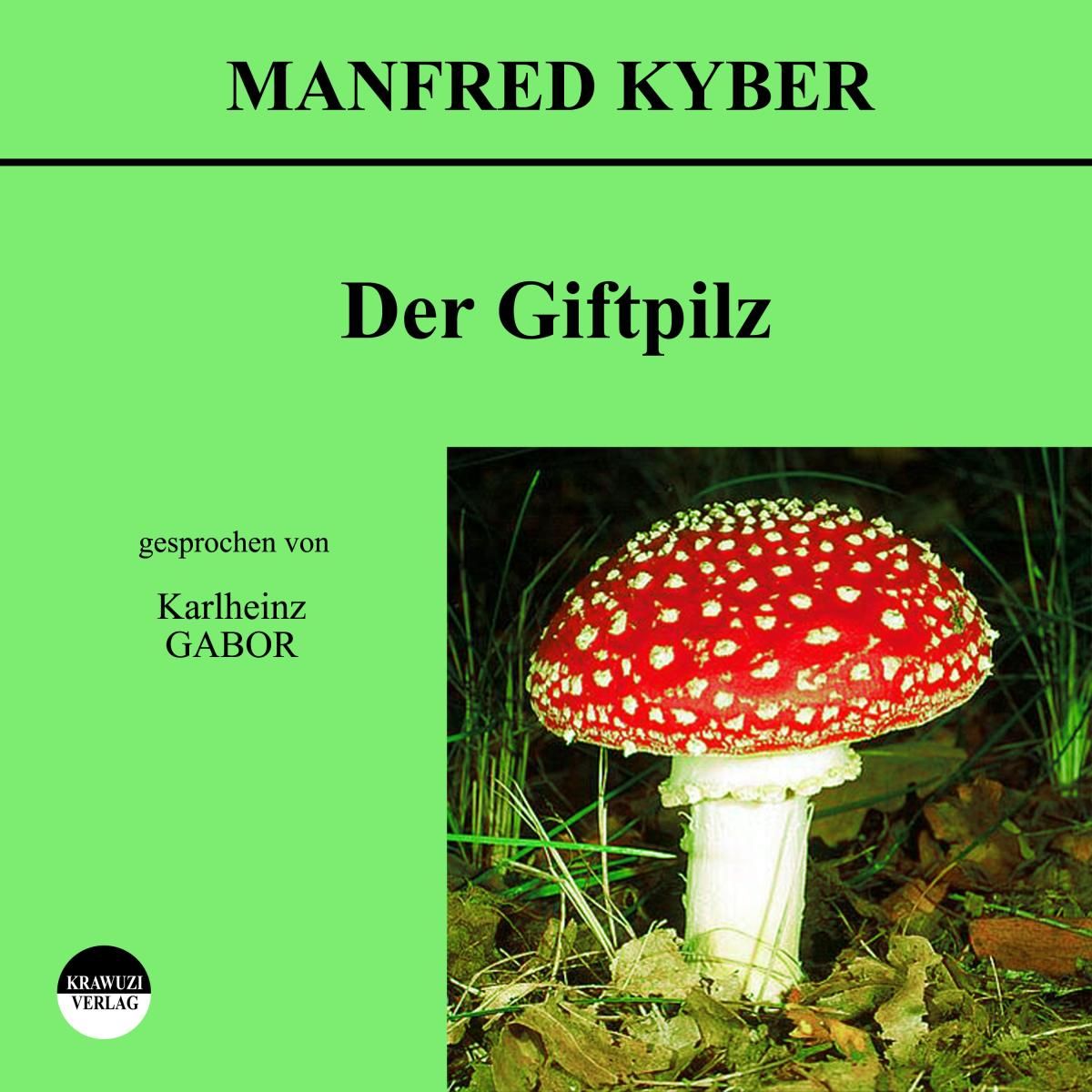 Der Giftpilz