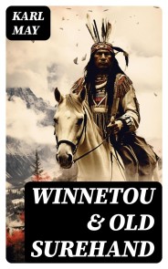 Winnetou & Old Surehand