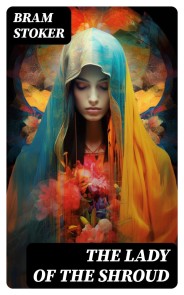 The Lady of the Shroud