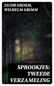 Sprookjes: Tweede verzameling