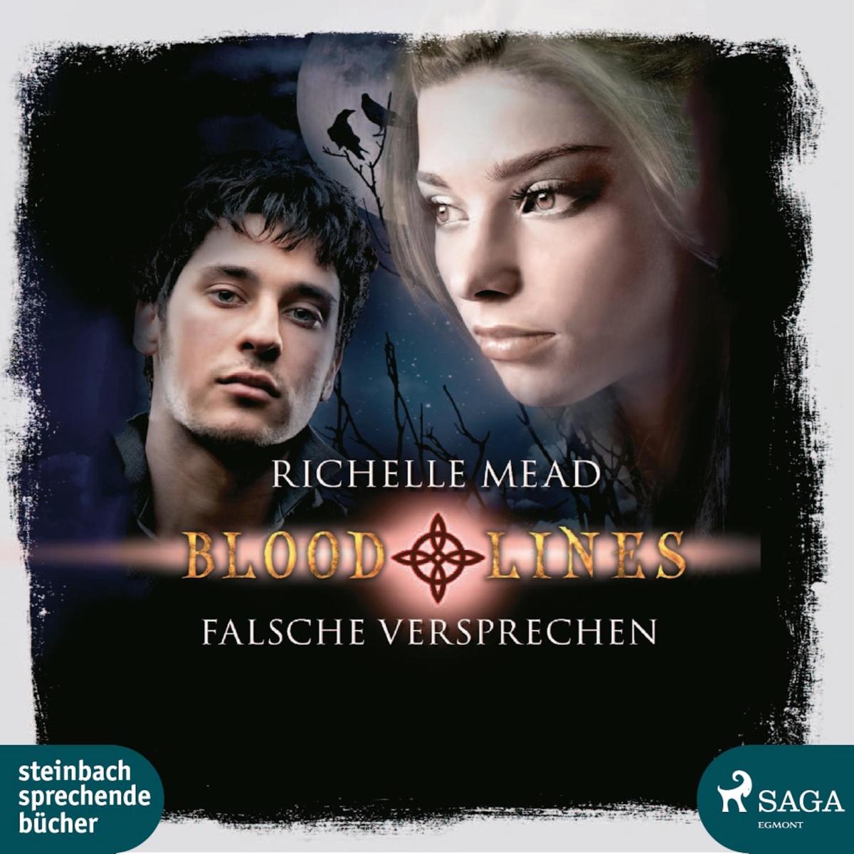 Falsche Versprechen - Bloodlines 1 (Ungekürzt)