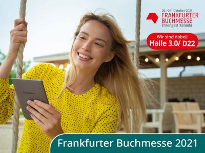 Frankfurter Buchmesse 2021: Wir kommen! Ihr auch? 