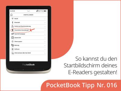 Wie kannst du den Startbildschirm deines E-Readers individuell gestalten?