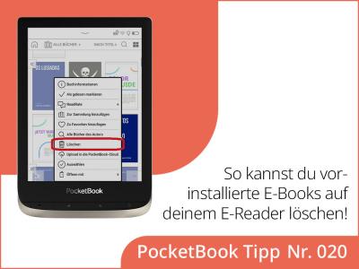 Wie kannst du vorinstallierte E-Books auf deinem E-Reader löschen?